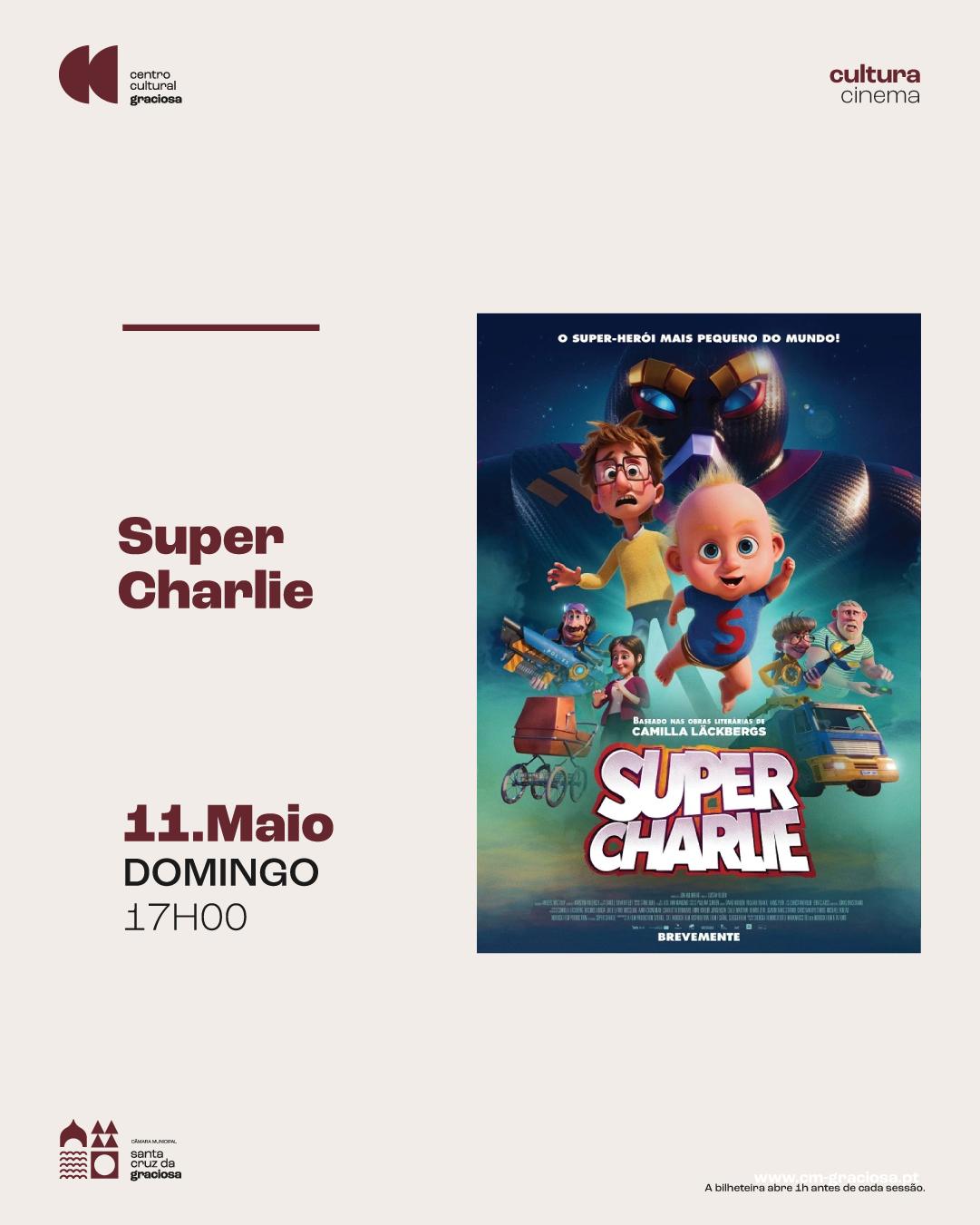 Cinema | Super Charlie